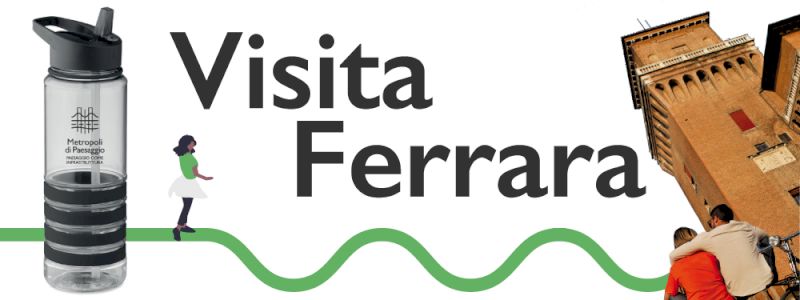 Visita guidata di Ferrara  + Borraccia in Titan