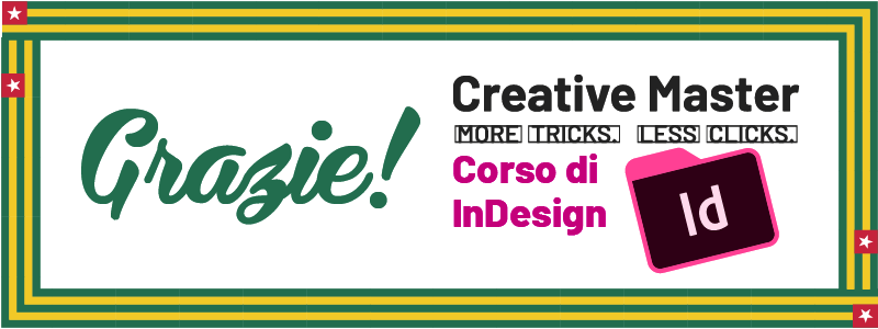 Buono per il Videocorso di InDesign + Cartolina personalizzata + Ringraziamento social personalizzato