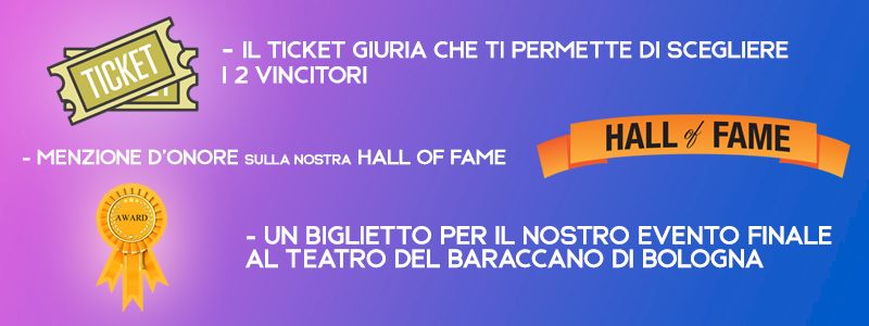 TICKET GIURIA + HALL OF FAME + BIGLIETTO EVENTO FINALE