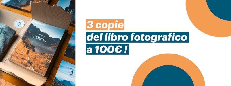 3 COPIE dell’esclusivo LIBRO FOTOGRAFICO: sconto del 25%!