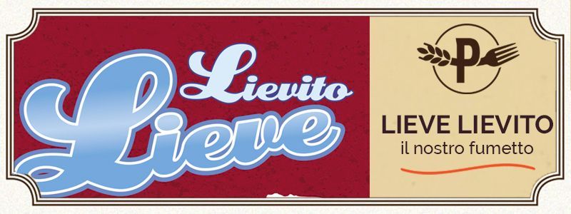 FUMETTO LIEVE LIEVITO