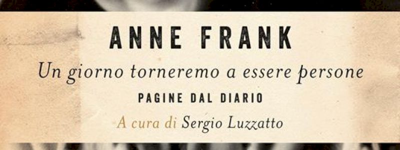 Estratto dal diario di Anna Frank + messaggio audio di testimonianza dai genitori