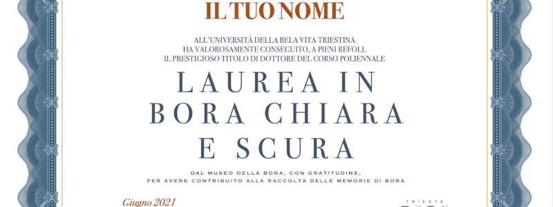 Laurea in Bora Chiara e Bora Scura