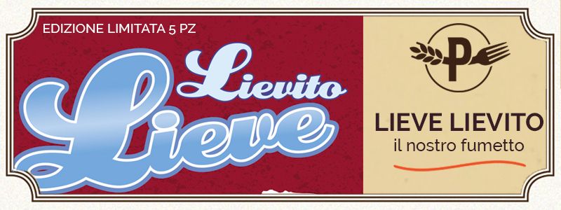 FUMETTO LIEVE LIEVITO Edizione Limitata