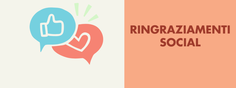 Ringraziamenti social!